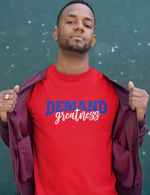 Demand Greatness-Men